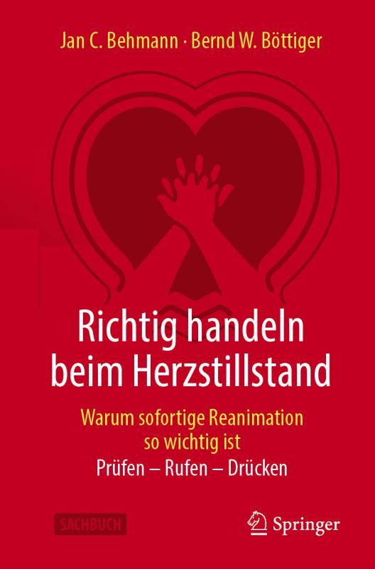 Cover-Bild Richtig handeln beim Herzstillstand - Warum sofortige Reanimation so wichtig ist