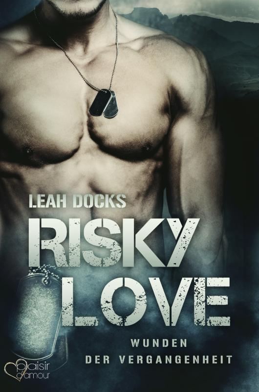 Cover-Bild Risky Love: Wunden der Vergangenheit