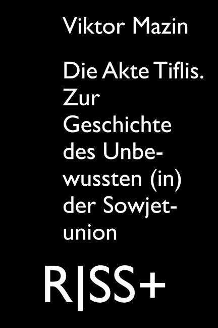 Cover-Bild RISS+ »Die Akte Tiflis.«