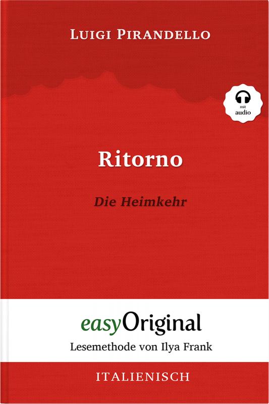 Cover-Bild Ritorno / Die Heimkehr (Buch + Audio-CD) - Lesemethode von Ilya Frank - Zweisprachige Ausgabe Italienisch-Deutsch