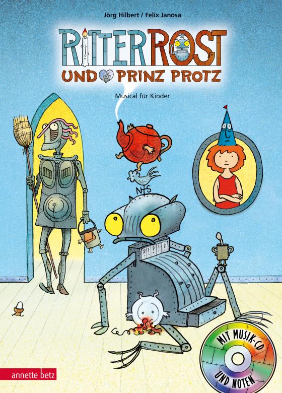 Cover-Bild Ritter Rost 4: Ritter Rost und Prinz Protz (Ritter Rost mit CD und zum Streamen, Bd. 4)