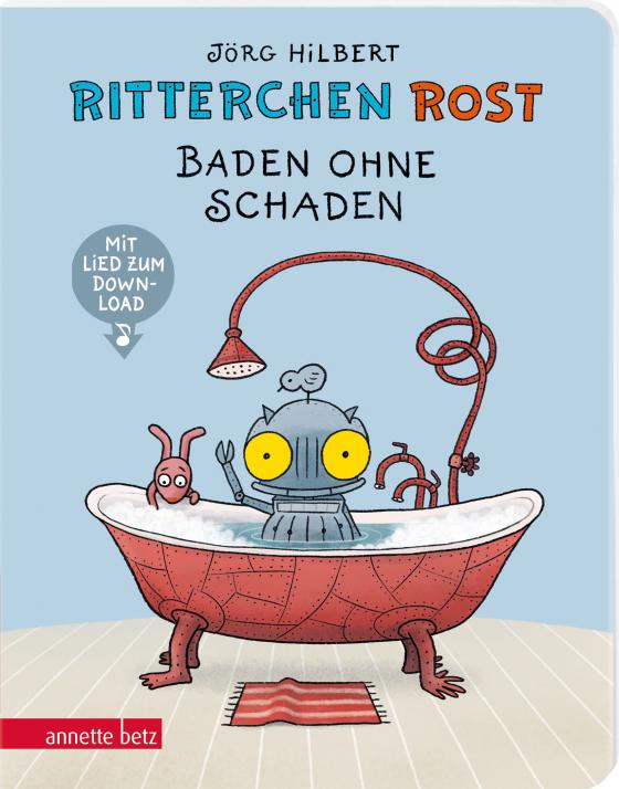 Cover-Bild Ritterchen Rost - Baden ohne Schaden: Pappbilderbuch (Ritterchen Rost)