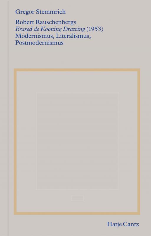 Cover-Bild Robert Rauschenbergs »Erased de Kooning Drawing« (1953)