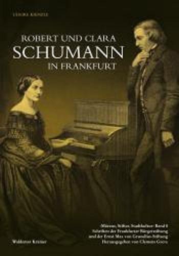 Cover-Bild Robert und Clara Schumann in Frankfurt