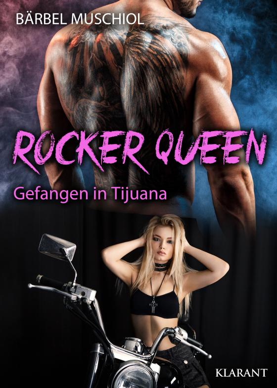 Cover-Bild Rocker Queen. Gefangen in Tijuana