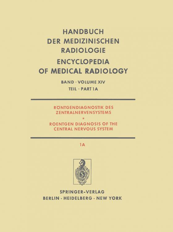Cover-Bild Röntgendiagnostik des Zentralnervensystems / Roentgen Diagnosis of the Central Nervous System
