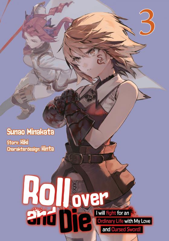 Cover-Bild Roll over and Die: I Will Fight for an Ordinary Life with My Love and Cursed Sword, Band 03 (deutsche Ausgabe, Manga)