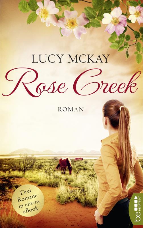 Cover-Bild Rose Creek – Die Trilogie