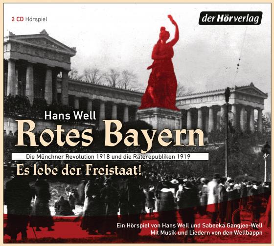 Cover-Bild Rotes Bayern - Es lebe der Freistaat