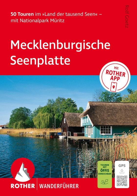 Cover-Bild ROTHER Wanderführer Mecklenburgische Seenplatte. 45 Touren im »Land der tausend Seen« – mit Nationalpark Müritz