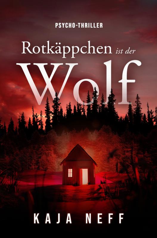 Cover-Bild Rotkäppchen ist der Wolf