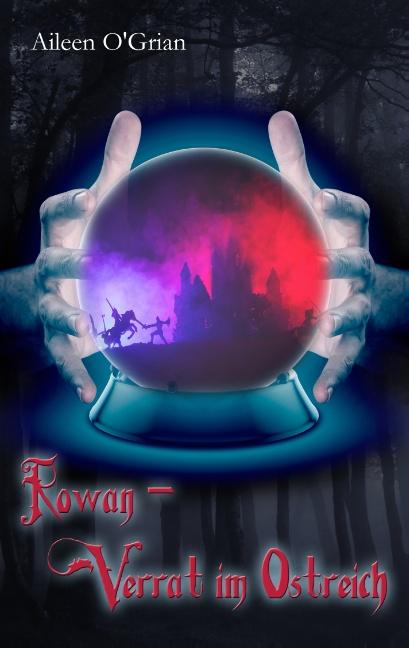 Cover-Bild Rowan - Verrat im Ostreich
