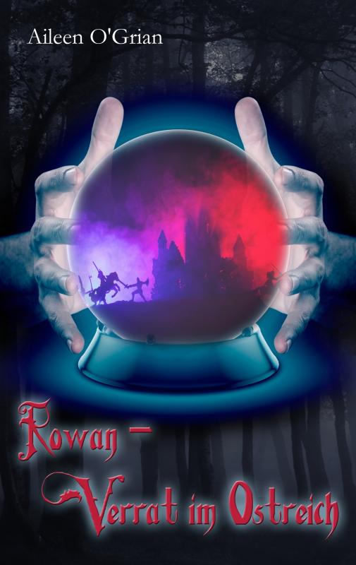 Cover-Bild Rowan - Verrat im Ostreich