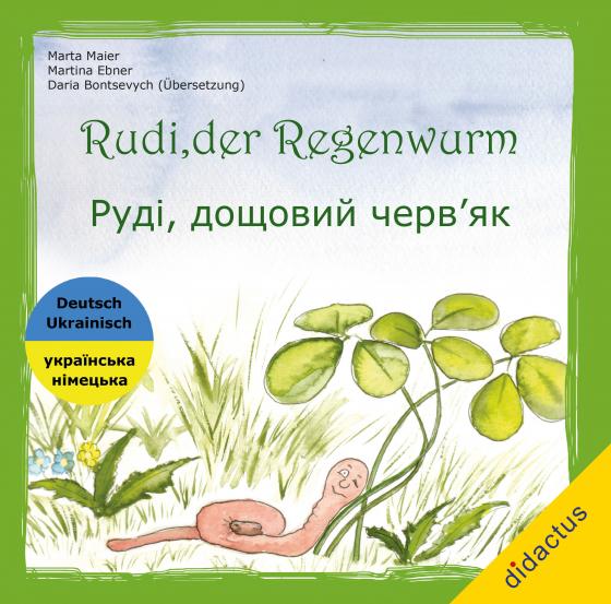 Cover-Bild Rudi, der Regenwurm - Das Becherlupen-Abenteuer | Руді, дощовий черв’як - Пригода зі збільшувальним склом