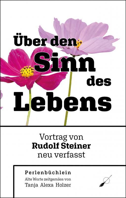 Cover-Bild Rudolf Steiner: Über den Sinn des Lebens