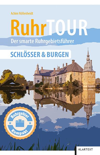 Cover-Bild RuhrTOUR Schlösser & Burgen