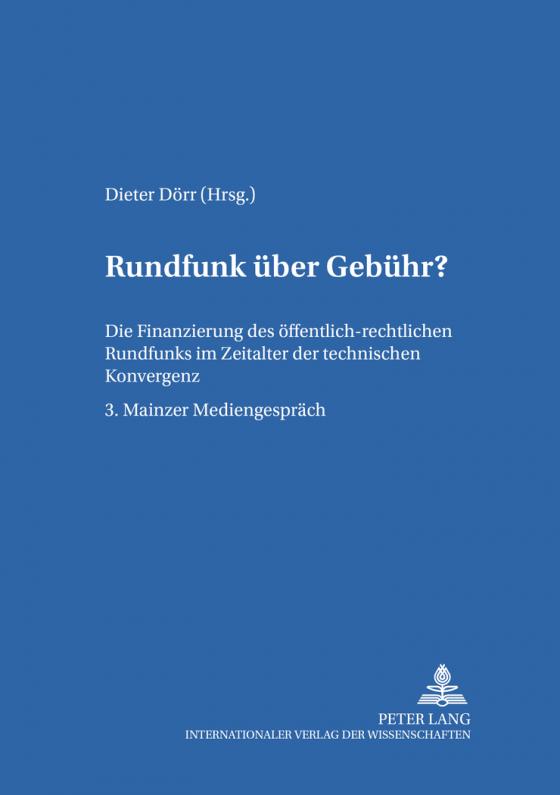 Cover-Bild Rundfunk über Gebühr?