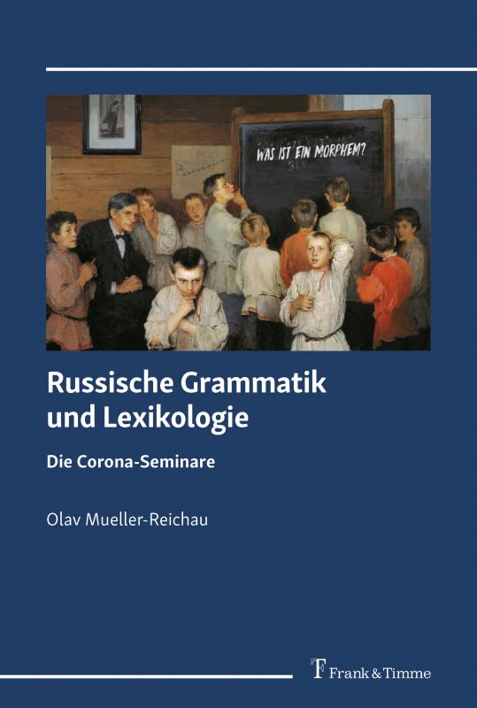 Cover-Bild Russische Grammatik und Lexikologie