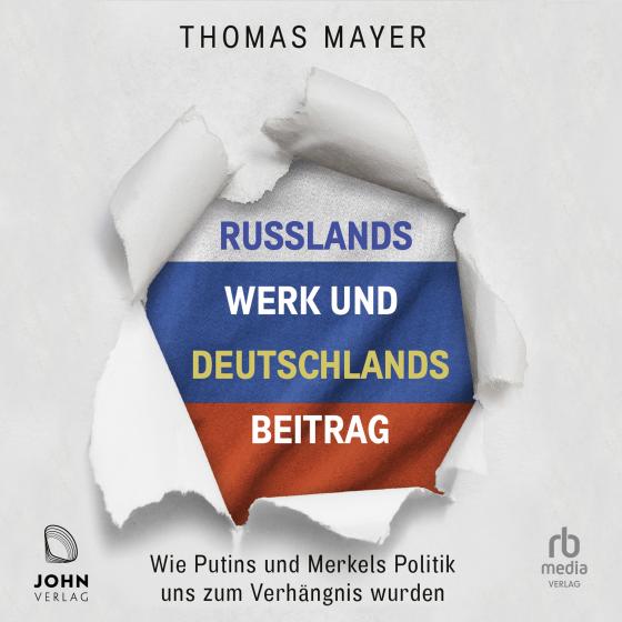 Cover-Bild Russlands Werk und Deutschlands Beitrag