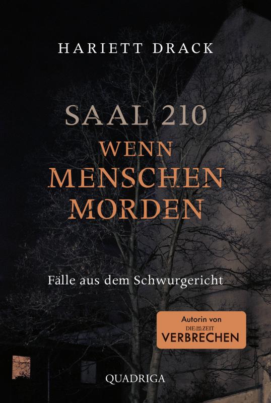 Cover-Bild Saal 210 - Wenn Menschen morden