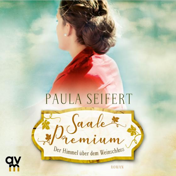 Cover-Bild Saale Premium - Der Himmel über dem Weinschloss