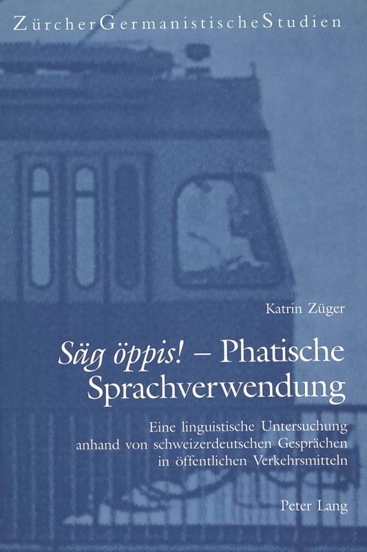 Cover-Bild «Säg öppis!» - Phatische Sprachverwendung