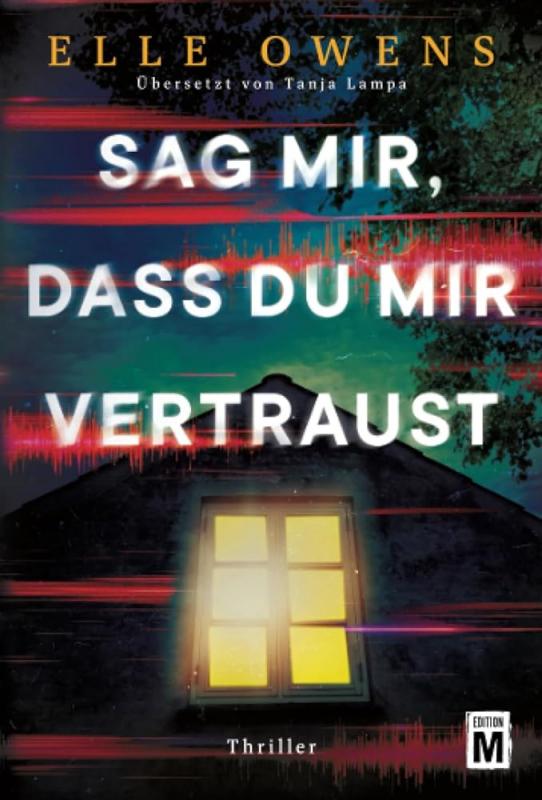 Cover-Bild Sag mir, dass du mir vertraust