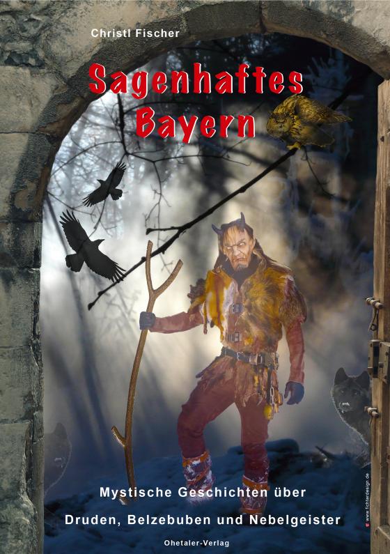 Cover-Bild Sagenhaftes Bayern