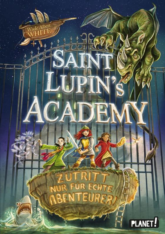 Cover-Bild Saint Lupin´s Academy 1: Zutritt nur für echte Abenteurer!
