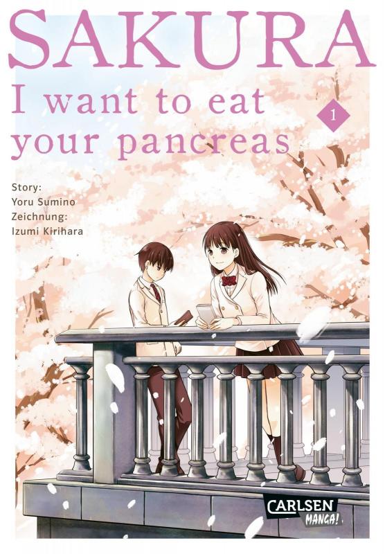 Cover-Bild Sakura - I want to eat your pancreas 1