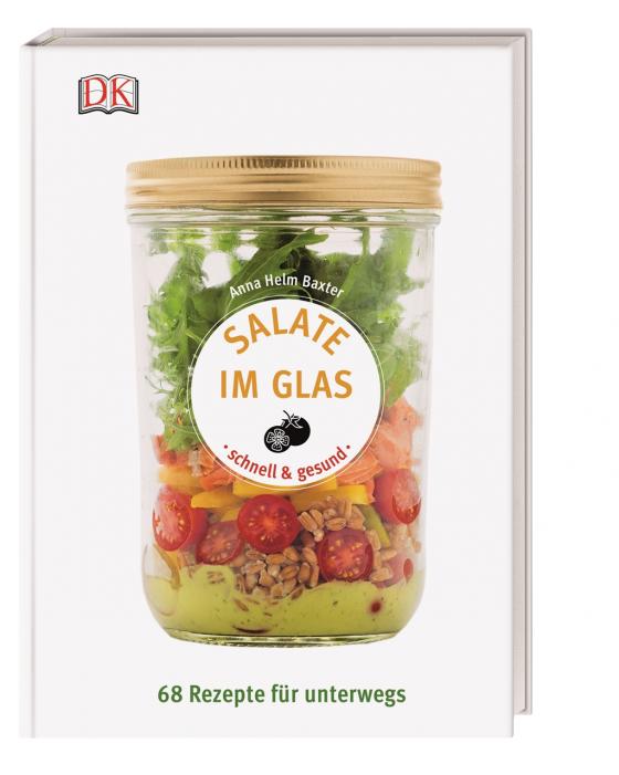 Cover-Bild Salate im Glas - schnell & gesund