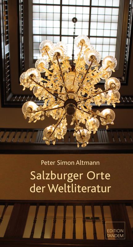 Cover-Bild Salzburger Orte der Weltliteratur