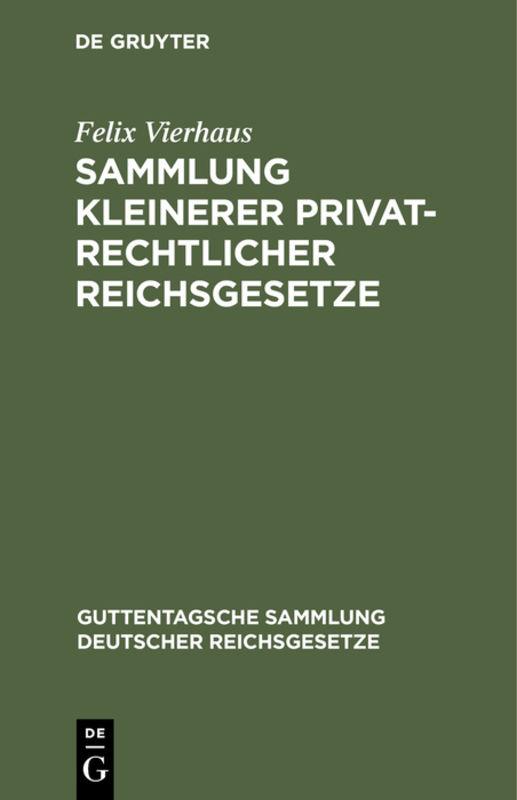 Cover-Bild Sammlung kleinerer privatrechtlicher Reichsgesetze