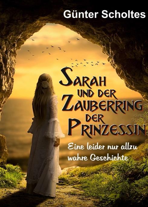 Cover-Bild Sarah und der Zauberring der Prinzessin