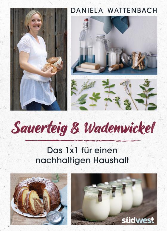 Cover-Bild Sauerteig & Wadenwickel