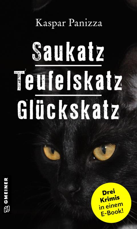 Cover-Bild Saukatz - Teufelskatz - Glückskatz
