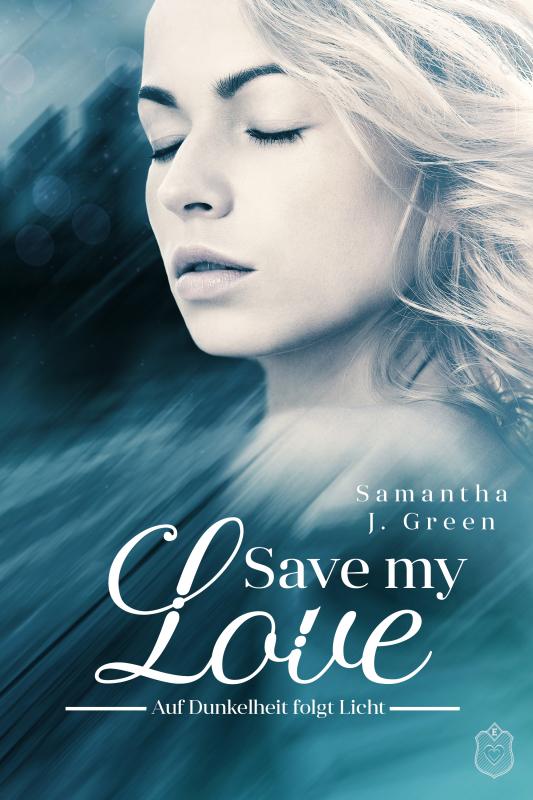 Cover-Bild Save my Love