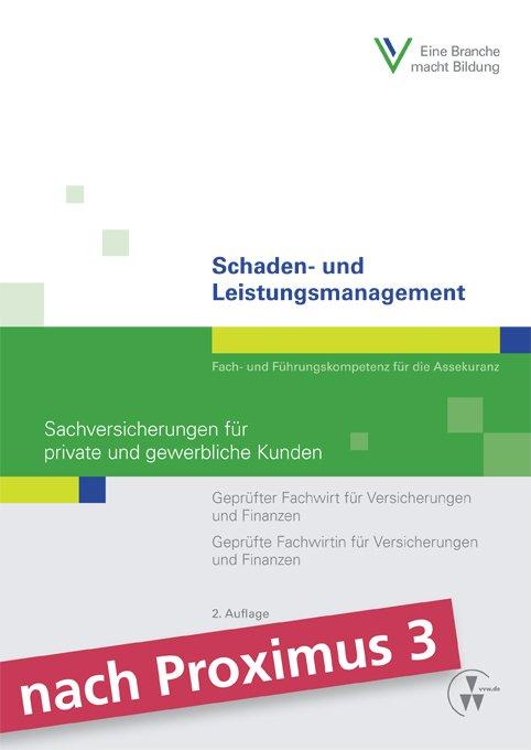 Cover-Bild Schaden- und Leistungsmanagement - Sachversicherungen für private und gewerbliche Kunden