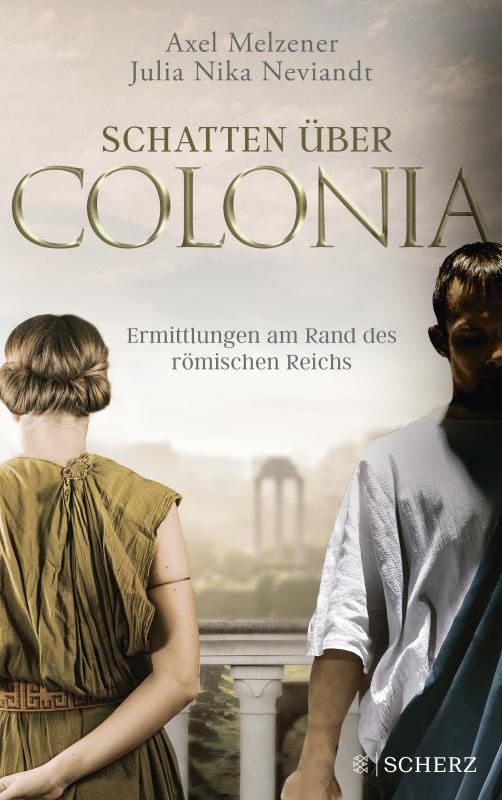 Cover-Bild Schatten über Colonia – Ermittlungen am Rand des Römischen Reichs