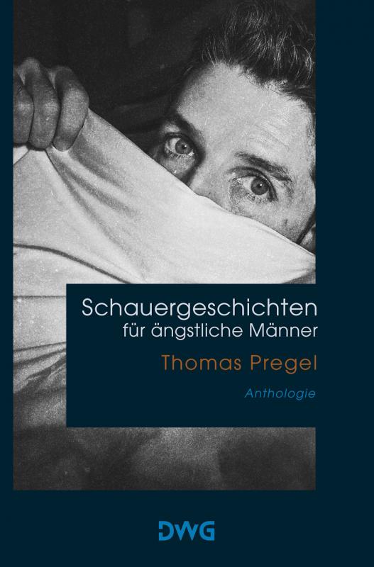 Cover-Bild Schauergeschichten für ängstliche Männer