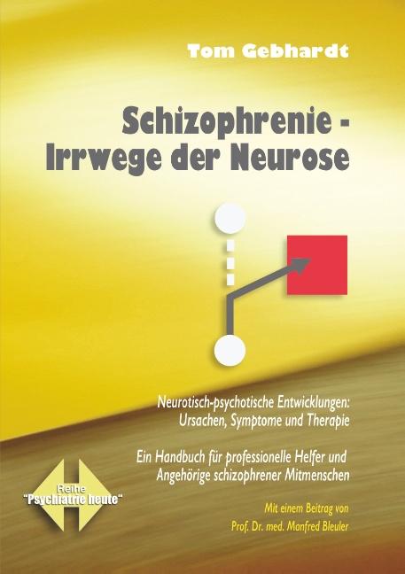 Cover-Bild Schizophrenie Irrwege der Neurose