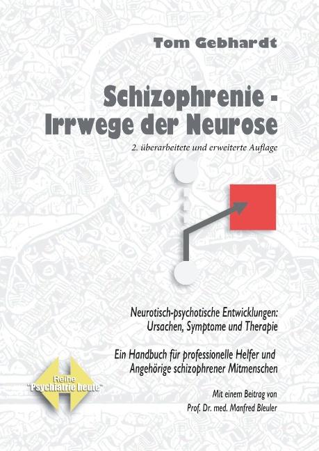Cover-Bild Schizophrenie - Irrwege der Neurose
