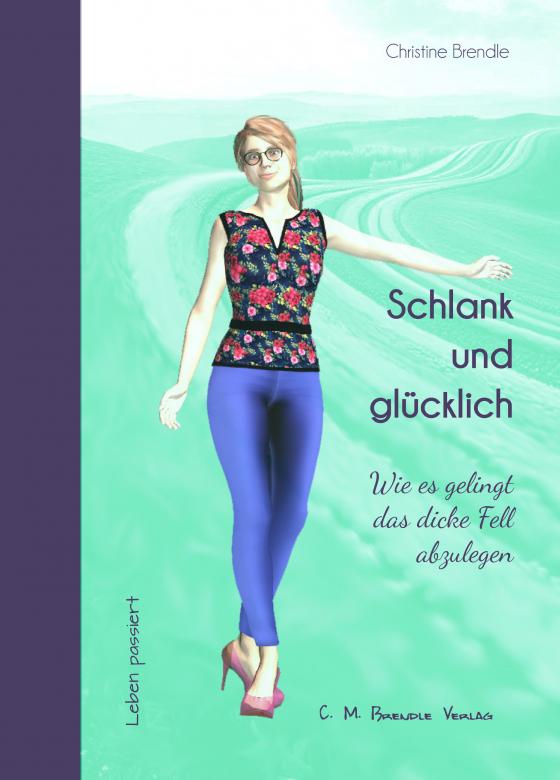Cover-Bild Schlank und glücklich