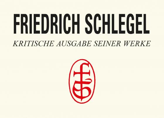 Cover-Bild Schlegel - Kritische Ausgabe seiner Werke
