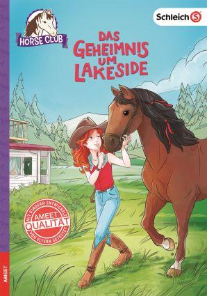 Cover-Bild schleich® Horse Club™ - Das Geheimnis um Lakeside