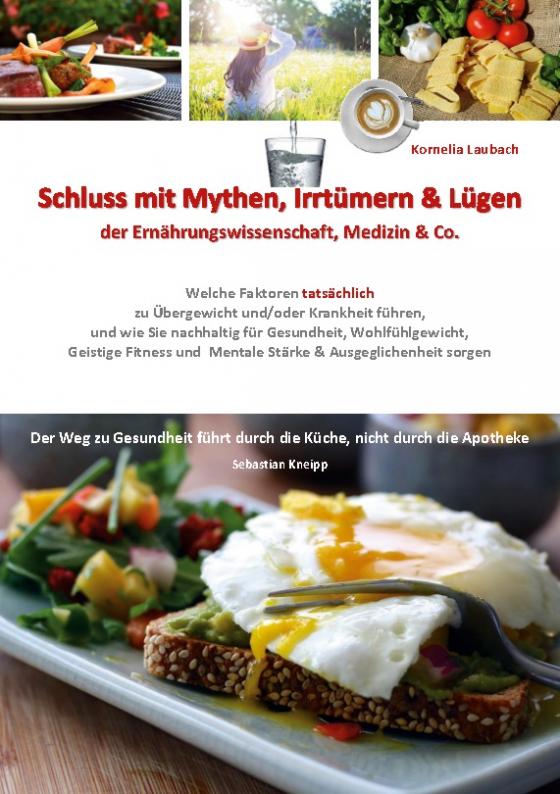 Cover-Bild Schluss mit Mythen, Irrtümern & Lügen der Ernährungswissenschaft, Medizin & Co.