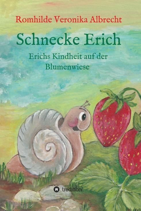 Cover-Bild Schnecke Erich - Teil 1