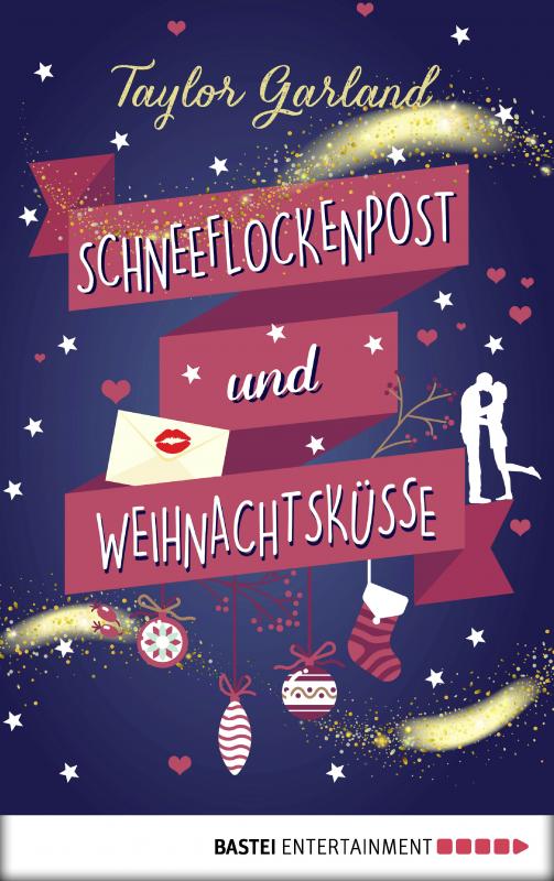 Cover-Bild Schneeflockenpost und Weihnachtsküsse