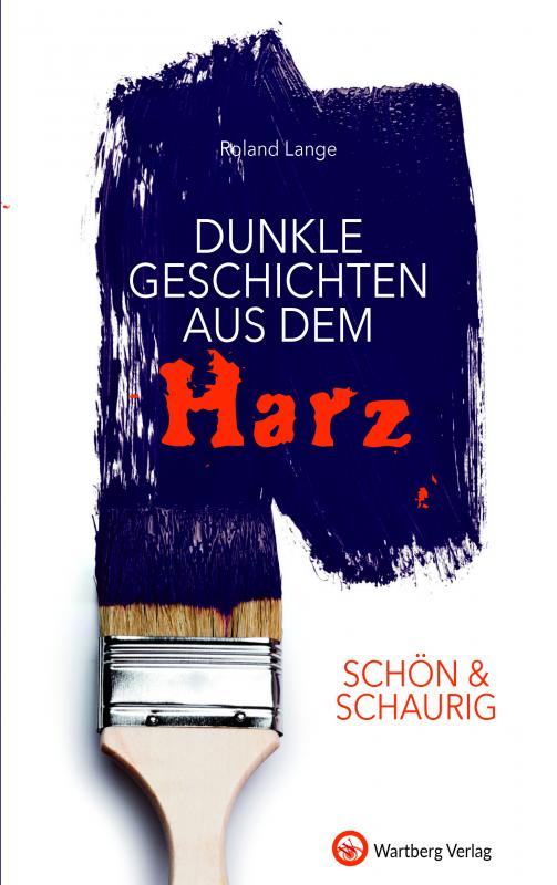 Cover-Bild SCHÖN & SCHAURIG - Dunkle Geschichten aus dem Harz