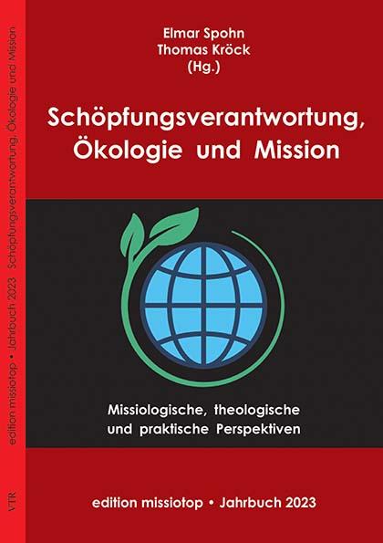 Cover-Bild Schöpfungsverantwortung, Ökologie und Mission